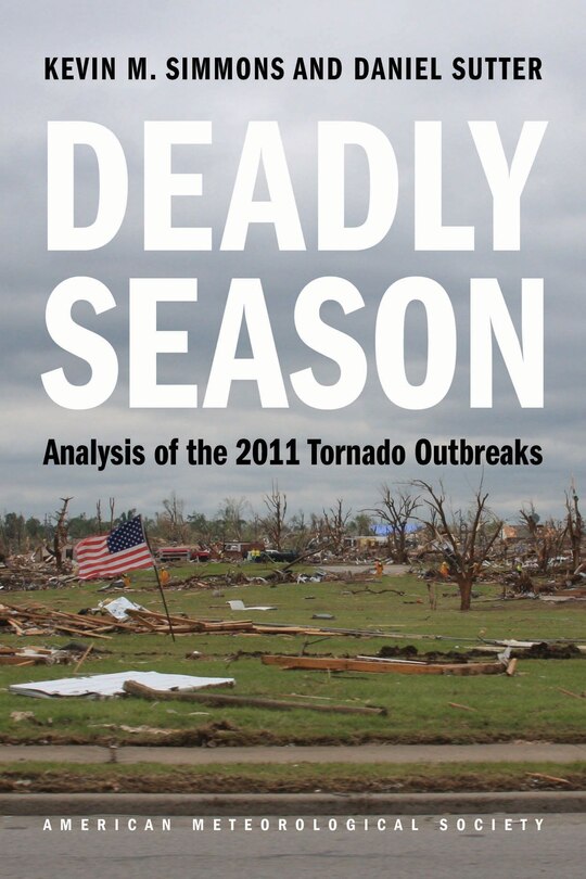 Deadly Season: Analysis of the 2011 Tornado Outbreaks