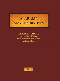Front cover_Alabama Slave Narratives