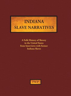 Couverture_Indiana Slave Narratives