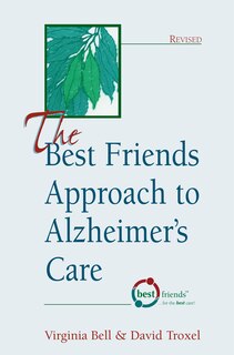 Couverture_Best Friends Approach to Alzheimer's Care, Revised