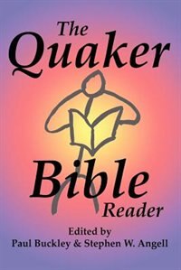 The Quaker Bible Reader