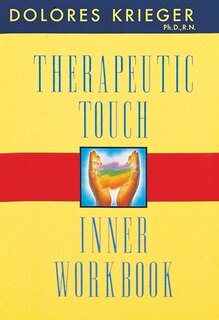 Front cover_Therapeutic Touch Inner Workbook