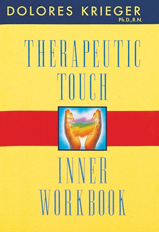 Front cover_Therapeutic Touch Inner Workbook
