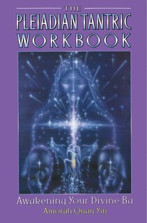 Front cover_The Pleiadian Tantric Workbook