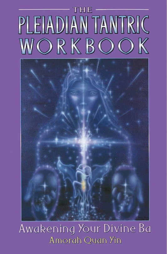 Front cover_The Pleiadian Tantric Workbook