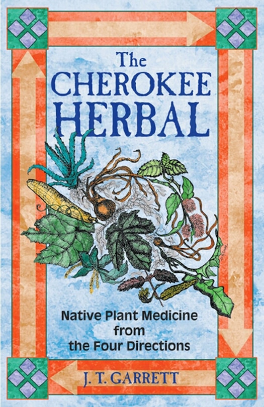 Front cover_The Cherokee Herbal