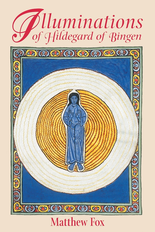 Front cover_Illuminations of Hildegard of Bingen