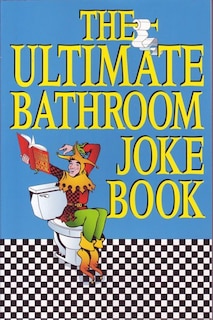 Front cover_3000 ULTIMATE BATHROOM JOKES