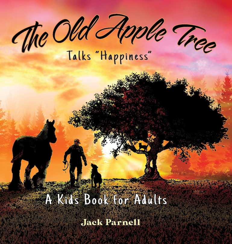 Front cover_The Old Apple Tree Talks Happiness
