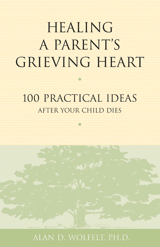 Front cover_Healing a Parent's Grieving Heart