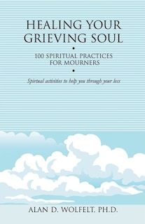 Front cover_Healing Your Grieving Soul