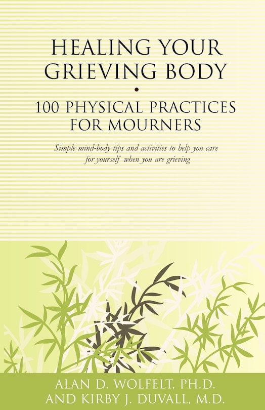 Front cover_Healing Your Grieving Body
