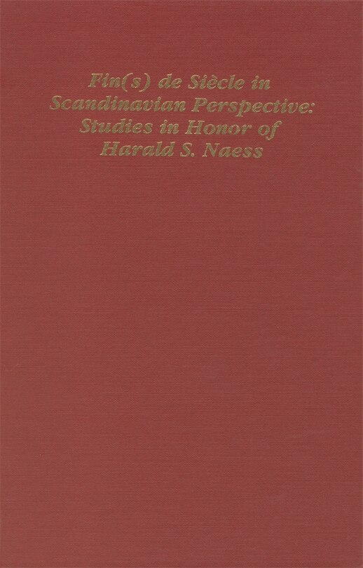 Couverture_Fin(s) de Siecle in Scandinavian Perspective