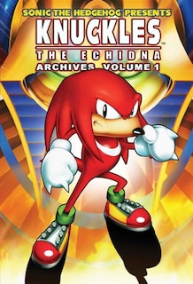 Sonic The Hedgehog Presents Knuckles The Echidna Archives 1