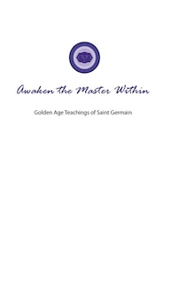 Front cover_Awaken the Master Within