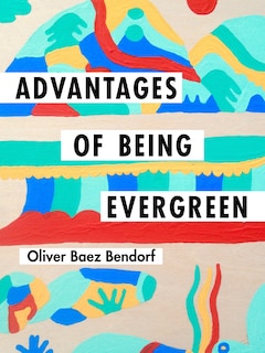 Front cover_Advantages of Being Evergreen