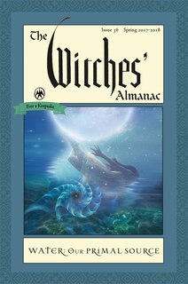 Front cover_The Witches' Almanac: Issue 36, Spring 2017 To 2018