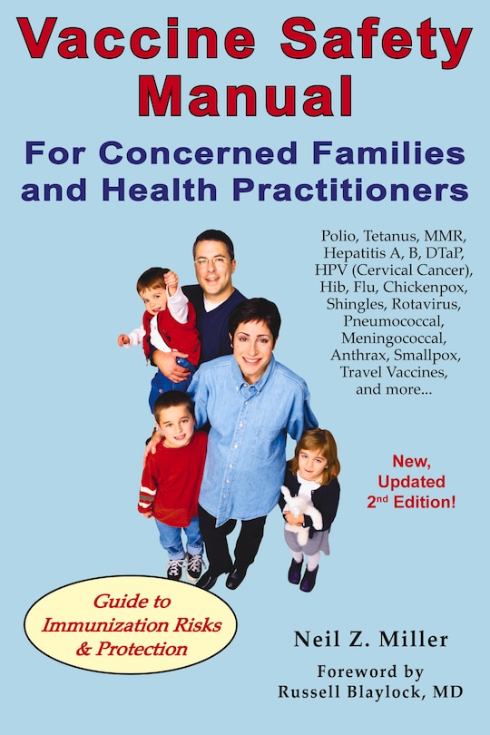 Front cover_Vaccine Safety Manual for Concerned Families and Health Practitioners, 2nd Edition