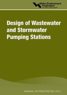 Design Of Wastewater And Stormwater Pumping Stations: Mop Fd-4