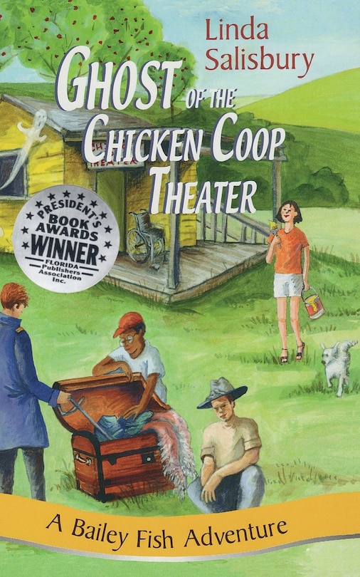 Front cover_The Ghost of the Chicken Coop Theater