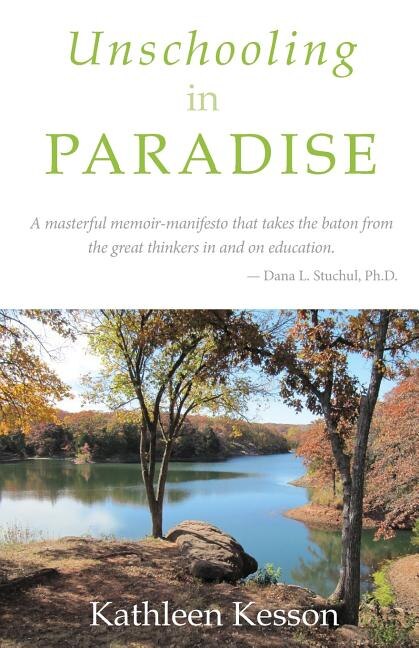 Unschooling in Paradise
