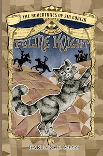 Couverture_The Adventures of Sir Goblin, the Feline Knight