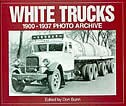 Front cover_White Trucks 1900-1937 Photo Archive