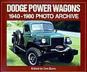 Couverture_Dodge Power Wagons 1940-1980 Photo Archive