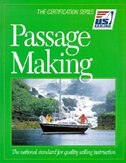 Couverture_Passage Making: The National Standard For Quality Sailing Instruction