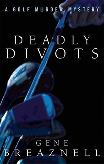 Front cover_Deadly Divots