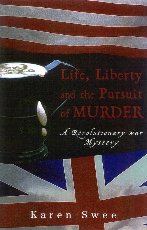 Front cover_Life, Liberty and the Pursuit of Murder