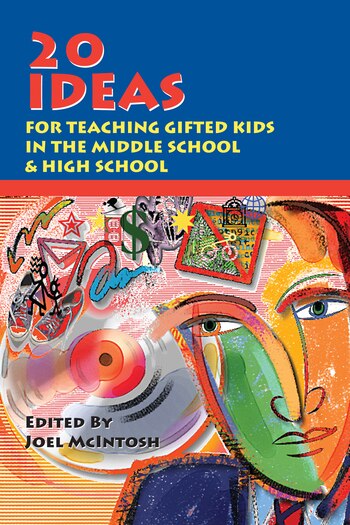 Couverture_20 Ideas for Teaching Gifted Kids in the Middle School and High School