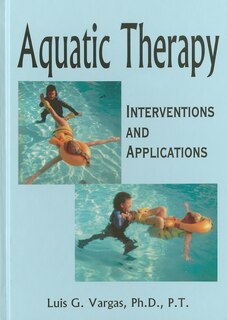Couverture_Aquatic Therapy: Interventions And Applications