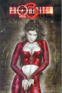 Front cover_Luis Royo Prohibited Volume 3