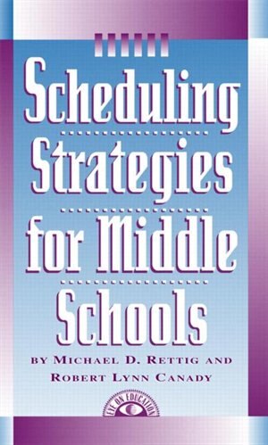 Front cover_Scheduling Strategies For Middle Schools