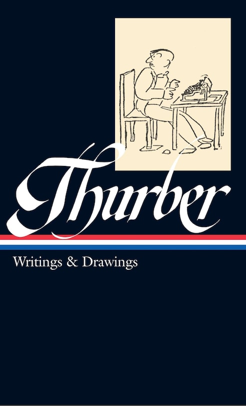 Couverture_James Thurber: Writings & Drawings (LOA #90)