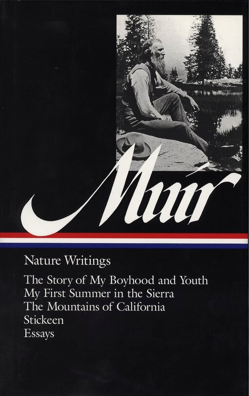 Couverture_John Muir: Nature Writings (LOA #92)
