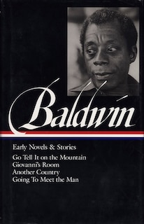 Front cover_James Baldwin: Early Novels & Stories (LOA #97)