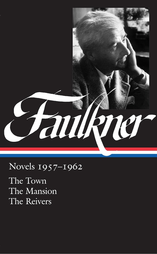 Front cover_William Faulkner: Novels 1957-1962 (loa #112)