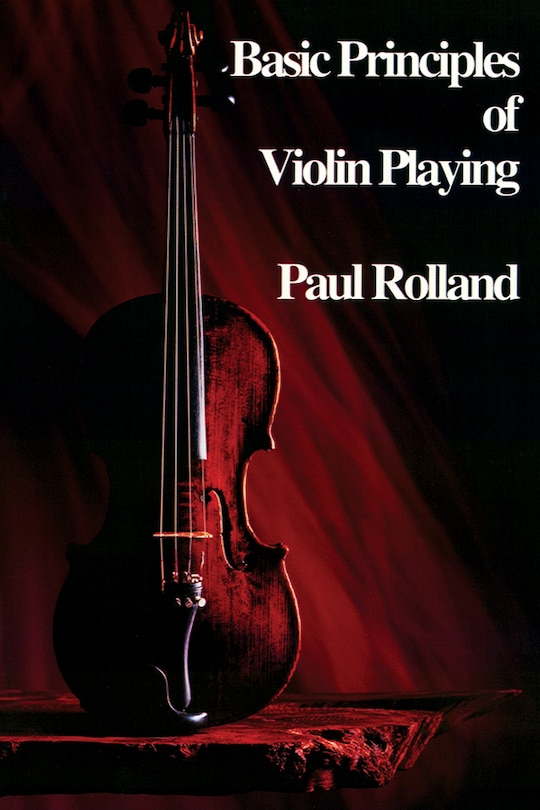 Front cover_Basic Principles Of Violin Playing