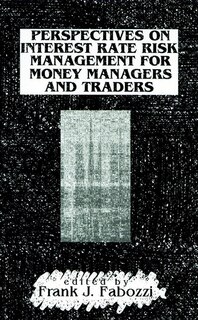 Couverture_Perspectives on Interest Rate Risk Management for Money Managers and Traders