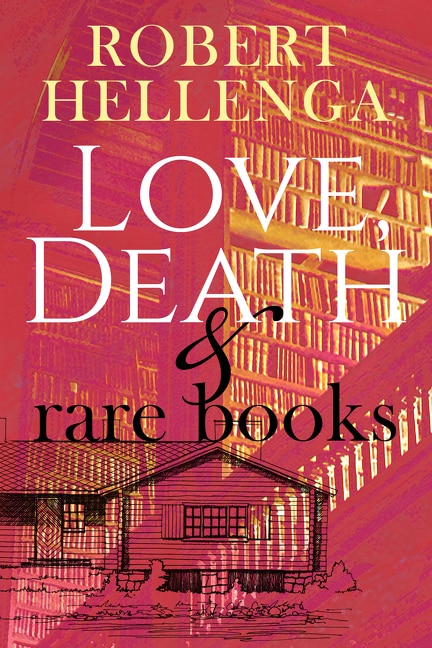 Front cover_Love, Death & Rare Books