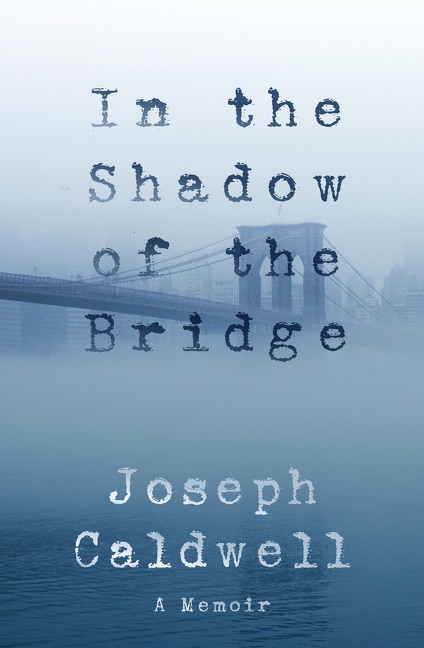 Couverture_In the Shadow of the Bridge: A Memoir