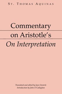 Front cover_Commentary On Aristotle's On Interpretation