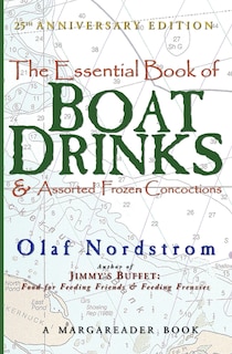 Front cover_The Essential Book of Boat Drinks & Assorted Frozen Concoctions