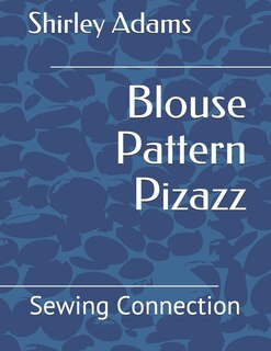 Front cover_Blouse Pattern Pizazz