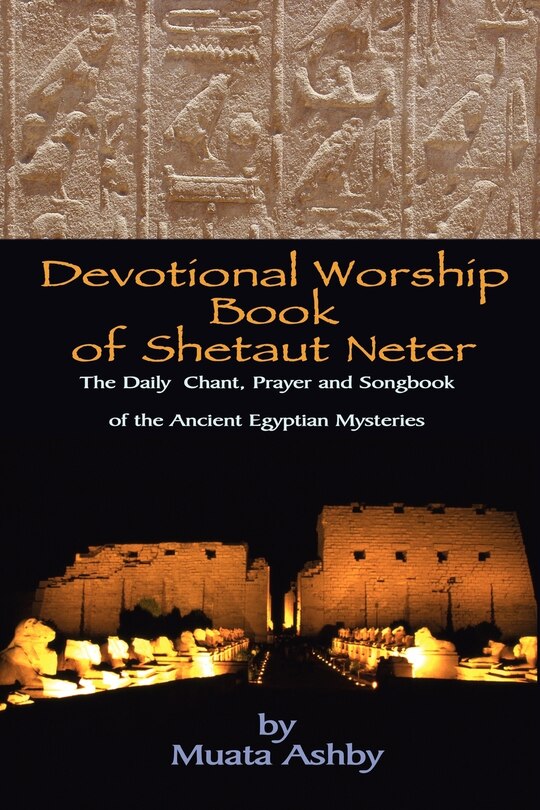 Front cover_Devotional Worship Book of Shetaut Neter
