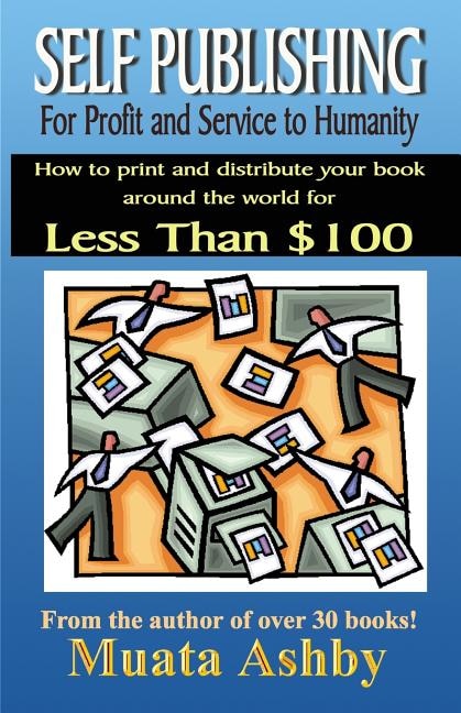 Front cover_Self-publishing For Profit, Spiritual Fulfillment And Service To Humanity