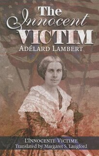 Innocent Victim: A Franco-american Civil War Novel