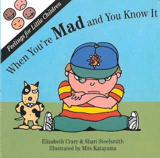 Front cover_When You're Mad And You Know It